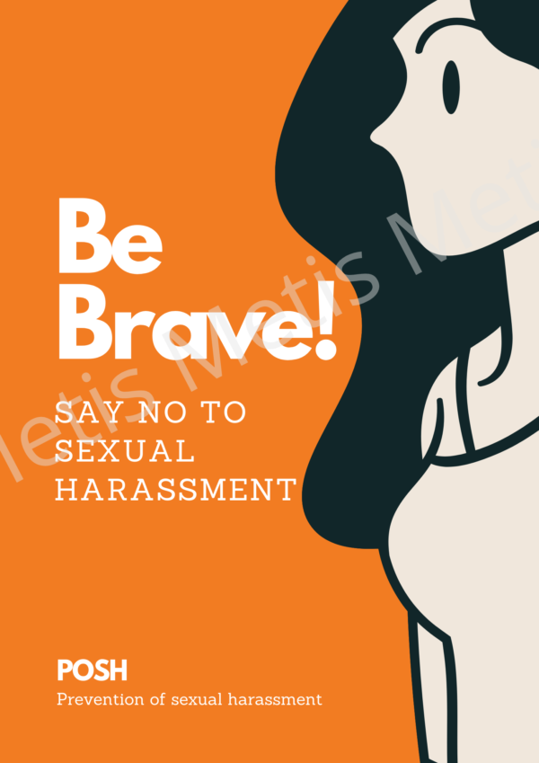 POSH Poster - Be brave, say no to sexual harassment