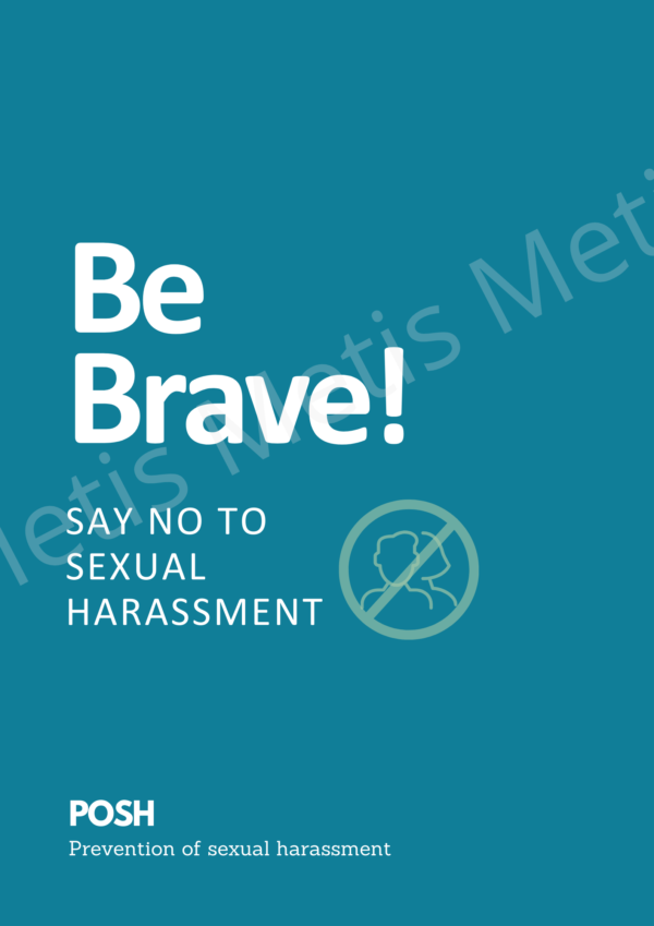 POSH posters - Be brave, say no to sexual harassment